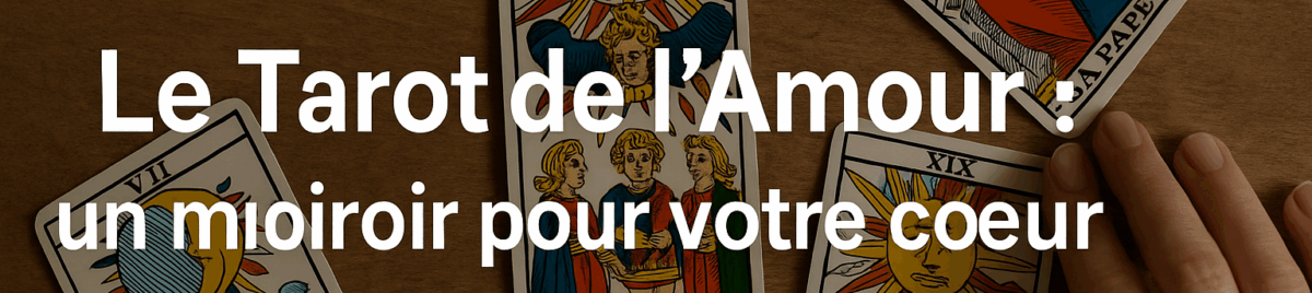 Le Tarot de l'Amour
